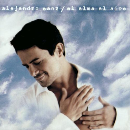 SANZ, ALEJANDRO - EI ALMA AL AIRE