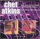 ATKINS, CHET - HUM & STRUM ALONG WITH CHET ATKINS/THE OTHER CHET ATKINS