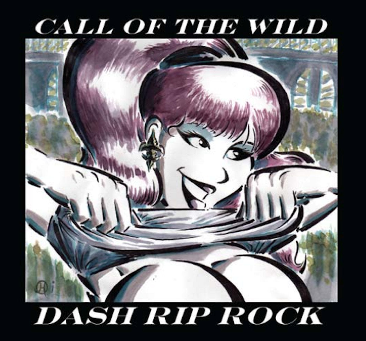 DASH RIP ROCK  - CALL OF THE WILD