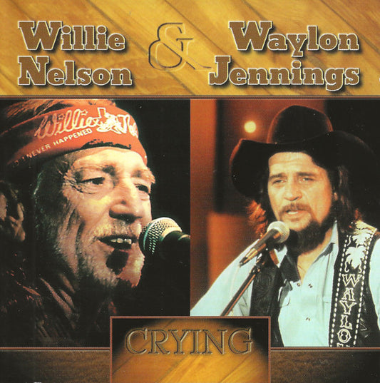 NELSON, WILLIE  - CRYING