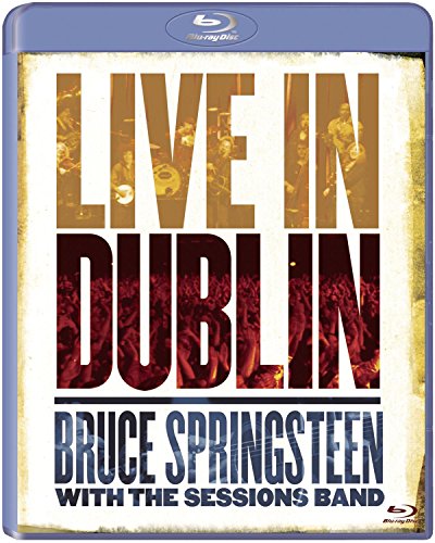 BRUCE SPRINGSTEEN WITH THE SESSIONS BAND: LIVE IN DUBLIN