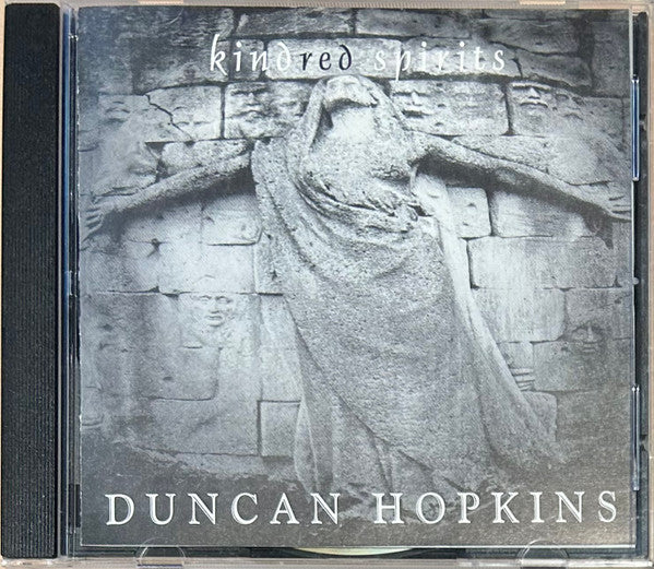 HOPKINS, DUNCAN  - KINDRED SPIRITS