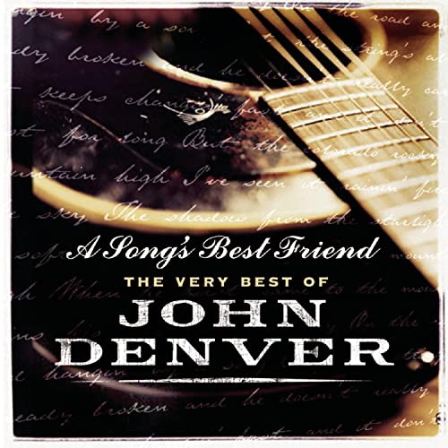 DENVER, JOHN  - A SONG'S BEST FRIEND: VERY BEST OF (2CDS