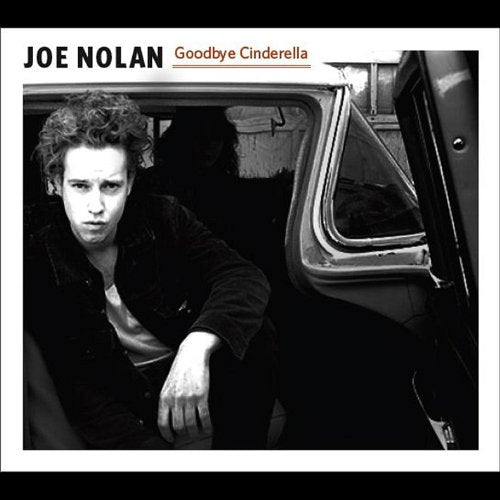 NOLAN, JOE - GOODBYE CINDERELLA