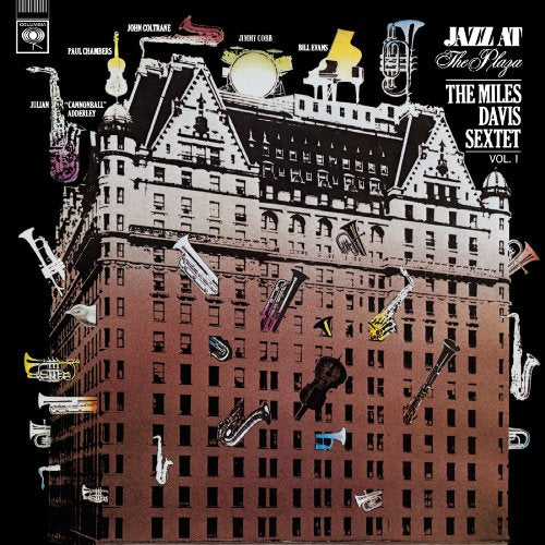 DAVIS, MILES SEXTET - V1 1958: JAZZ AT THE PLAZA: LI