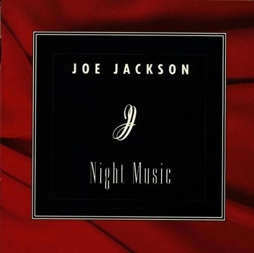 JACKSON, JOE - NIGHT MUSIC