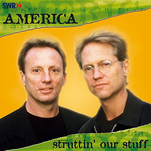 AMERICA - STRUTTIN OUR STUFF