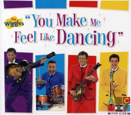 WIGGLES - YOU MAKE ME FEEL LIKE DANCING