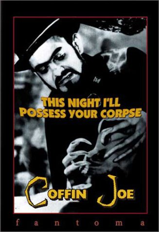 COFFIN JOE: THIS NIGHT I'LL POSSESS YOUR CORPSE 2 (WIDESCREEN) [IMPORT]