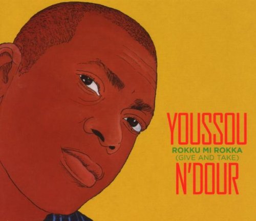N'DOUR, YOUSSOU  - ROKKU MI ROKKA (SENEGAL)