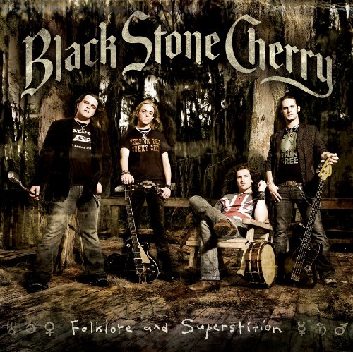 BLACK STONE CHERRY - FOLKLORE AND SUPERSTITION