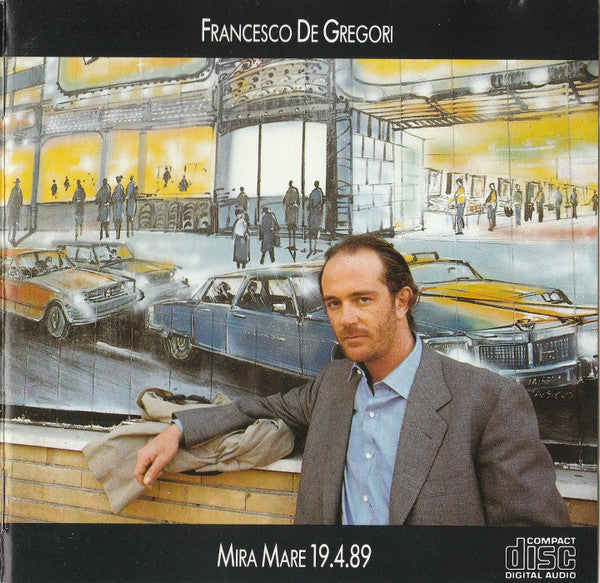 GREGORI, FRANCESCO DE  - MIRA MARE 19,4,89