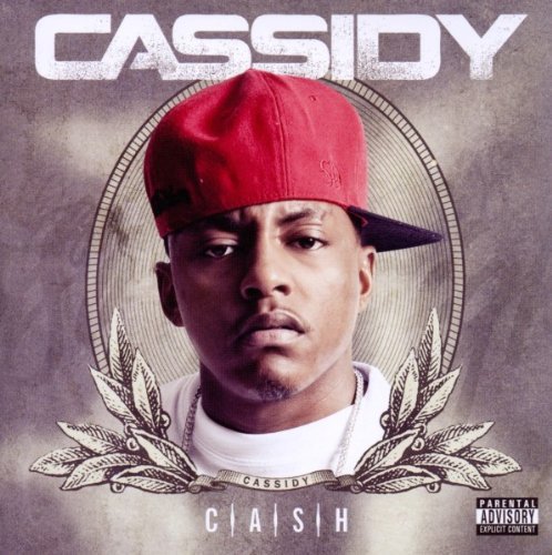 CASSIDY - CASSIDY - C.A.S.H.