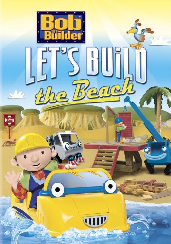 BOB THE BUILDER: LET'S BUILD THE BEACH