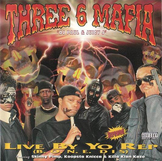 THREE 6 MAFIA  - LIVE BY YO REP