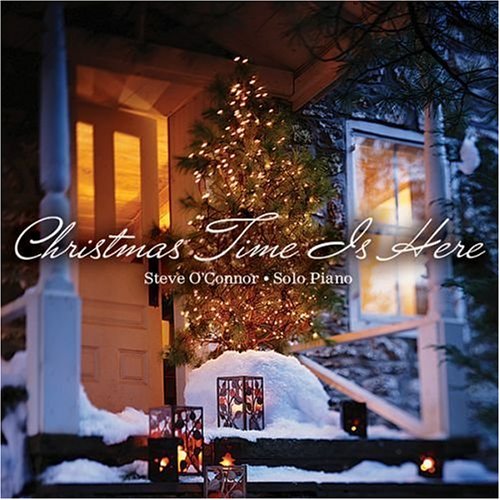 STEVE O'CONNOR - CHRISTMAS TIME IS HERE