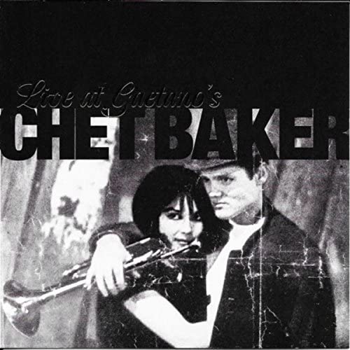 BAKER, CHET  - LIVE AT GAETANOS