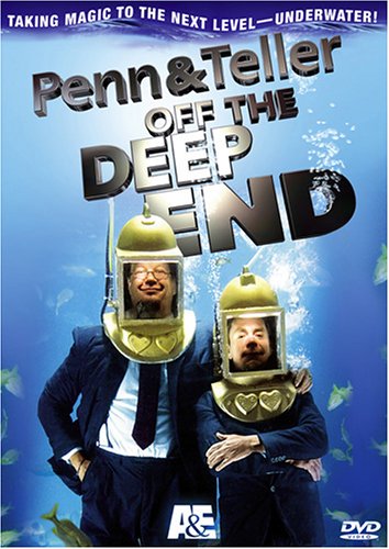 PENN AND TELLER OFF THE DEEP E