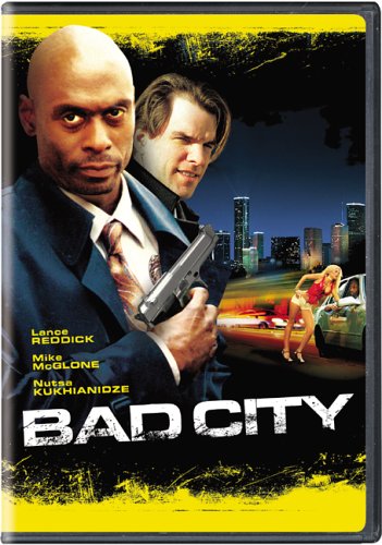 BAD CITY