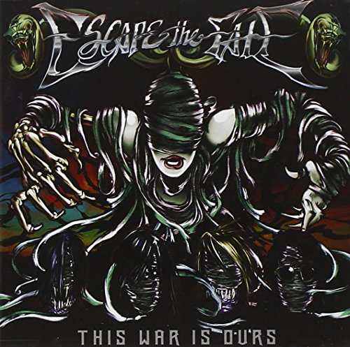 ESCAPE THE FATE - THIS WAR IS OURS