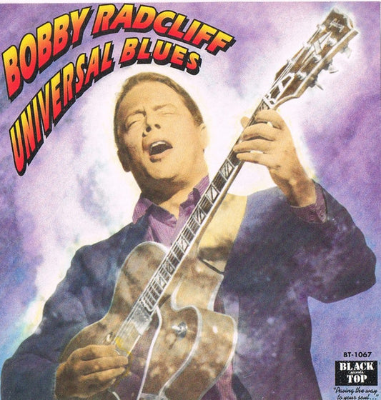 RADCLIFF, BOBBY  - UNIVERSAL BLUES