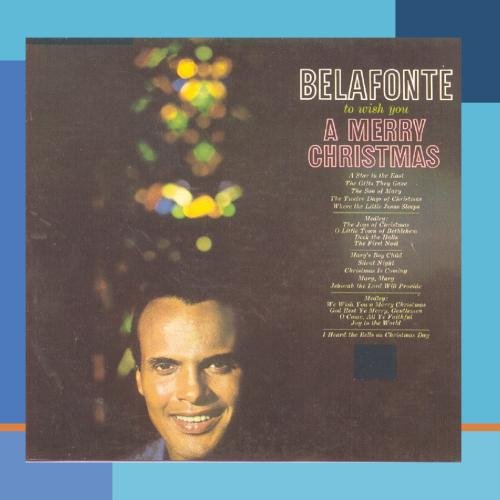 BELAFONTE, HARRY - TO WISH YOU A MERRY CHRISTMAS