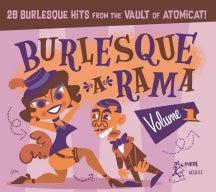 BURLESQUE-A-RAMA VOLUME 1 [CD]