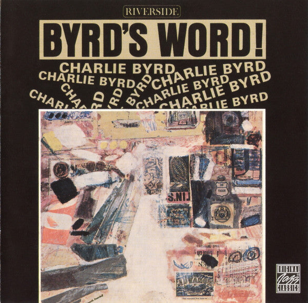 BYRD, CHARLIE  - BYRD'S WORD!