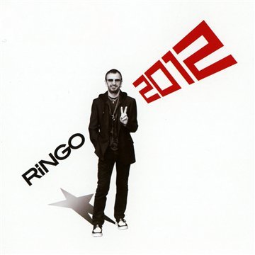 STARR, RINGO - RINGO 2012