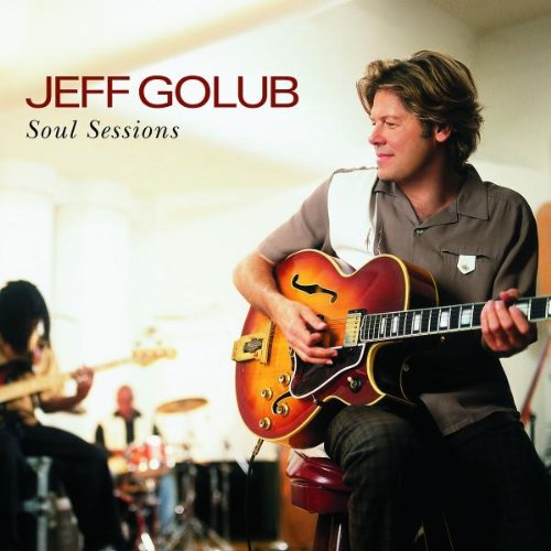 GOLUB, JEFF - SOUL SESSIONS