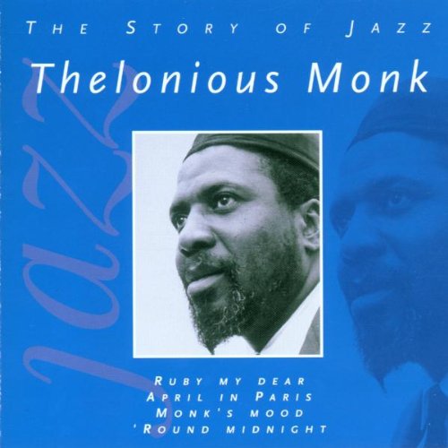 MONK, THELONIOUS - STORY OF JAZZ