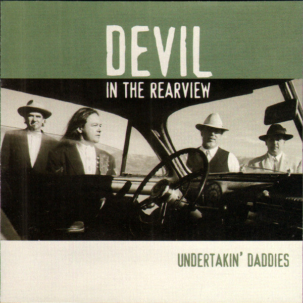 UNDERTAKIN' DADDIES  - DEVIL IN THE REARVIEW