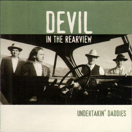UNDERTAKIN' DADDIES  - DEVIL IN THE REARVIEW