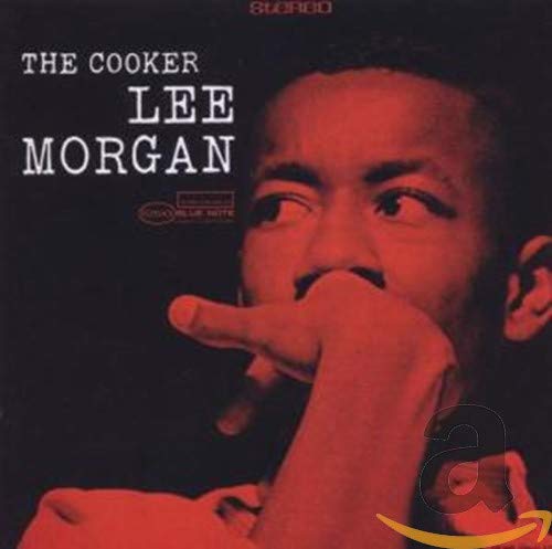 MORGAN, LEE - THE COOKER