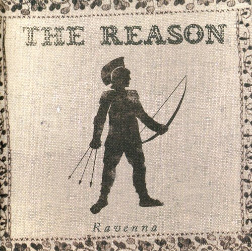 REASON, THE - RAVENNA