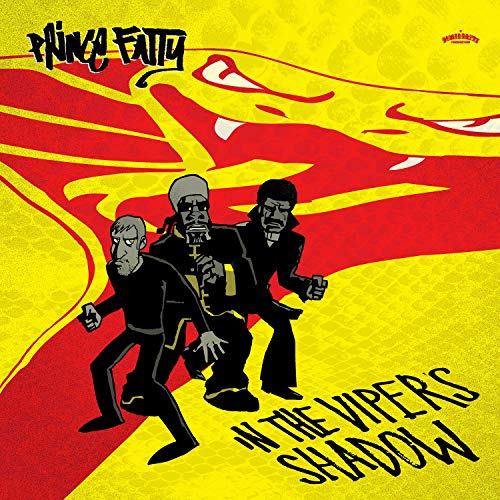 PRINCE FATTY - IN THE VIPER'S SHADOW (CD)