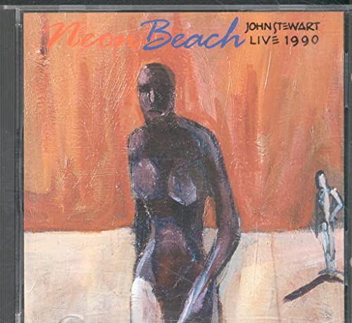 STEWART, JOHN - NEON BEACH LIVE 1990