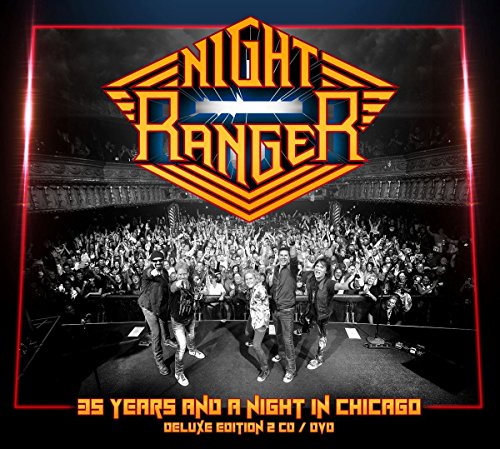 NIGHT RANGER - 35 YEARS AND A NIGHT IN CHICAGO - DELUXE EDITION (CD+DVD)