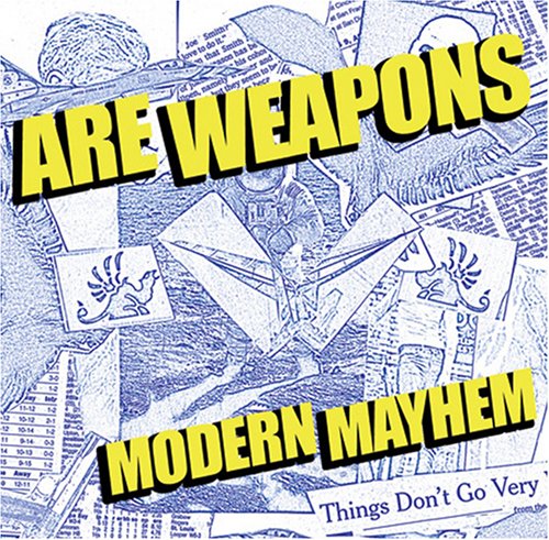 A.R.E. WEAPONS - MODERN MAYHEM