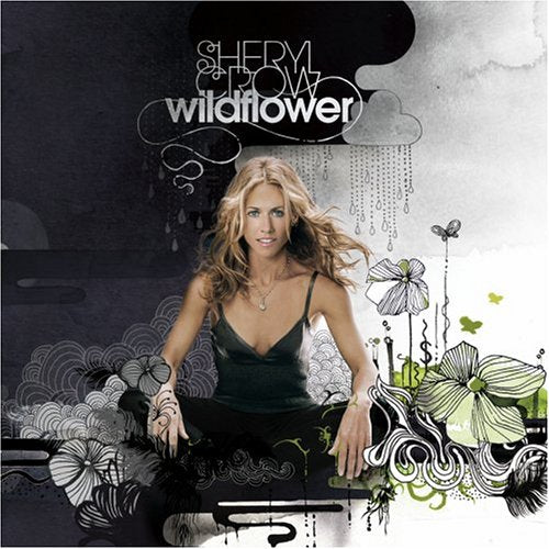 CROW, SHERYL - WILDFLOWER