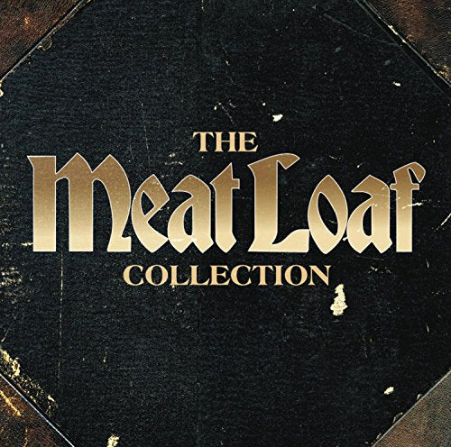 MEAT LOAF - DEAD RINGER FOR LOVE: THE MEAT LOAF COLLECTION