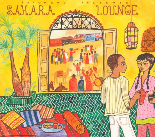 VARIOUS  - PUTUMAYO PRESENTS: SAHARA LOUNGE