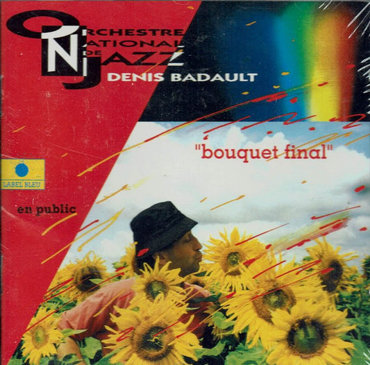 BADAULT, DENIS  - BOUQUET FINAL