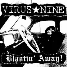 VIRUS NINE - BLASTIN' AWAY! [CD]