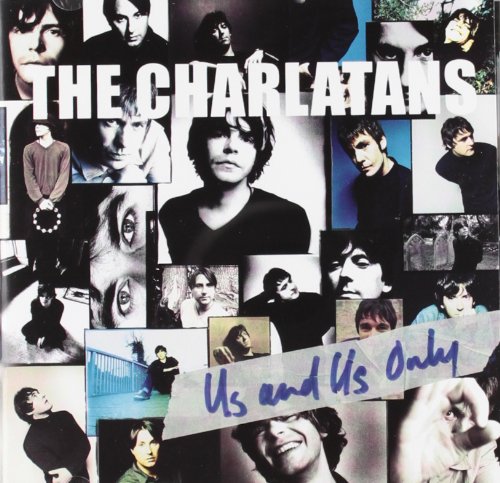 CHARLATANS U.K. - US AND US ONLY