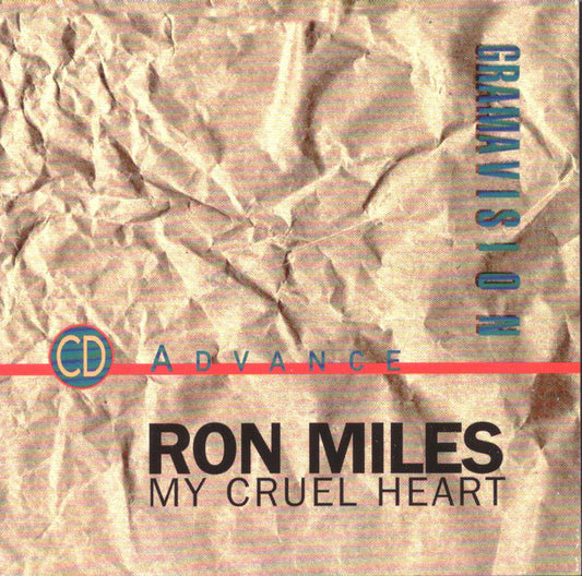 MILES, RON  - MY CRUEL HEART