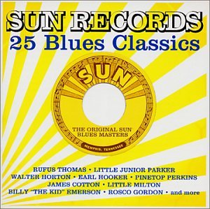 VARIOUS ARTISTS - SUN RECORDS: 25 BLUES CLASSICS / VARIOUS