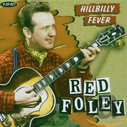 RED FOLEY - RED FOLEY: HILLBILLY FEVER