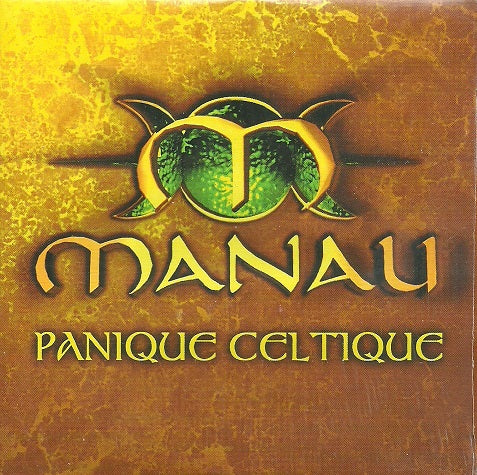 MANAU  - PANIQUE CELTIQUE