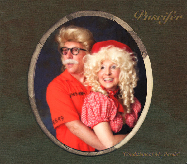 PUSCIFER  - CONDITIONS OF MY PAROLE (REMASTERED)